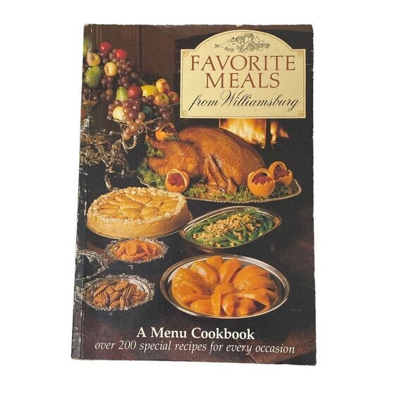 Favorite meals from Williamsburg Cookbook Vintage Book Softcover Recipes - Picture 10 of 16
